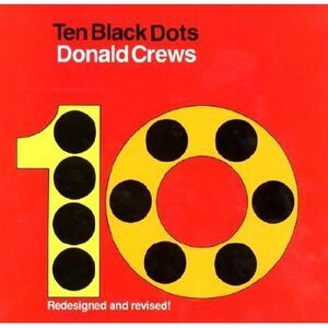 Ten Black Dots -- Donald Crews